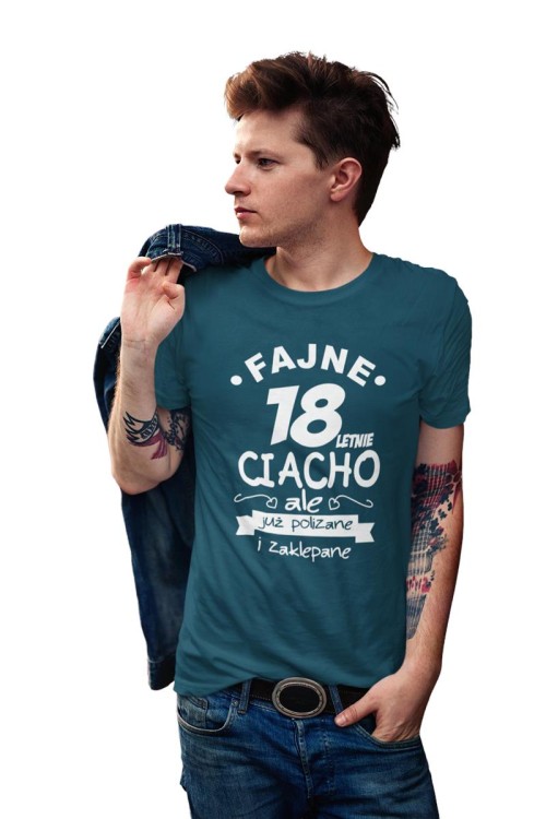 Koszulka na 18 lat urodziny prezent na 8nastkę Fajne 18letnie ciacho, ale już polizane i zaklepane  (4).jpg