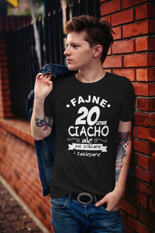 Koszulka na 20 lat urodziny prezent na dwudziestkę Fajne 20letnie ciacho, ale już polizane i zaklepane  (4).jpg
