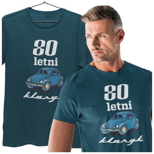 Koszulka na prezent 80 lat urodziny na osiemdziesiątkę 80letni klasyk  (3).jpg