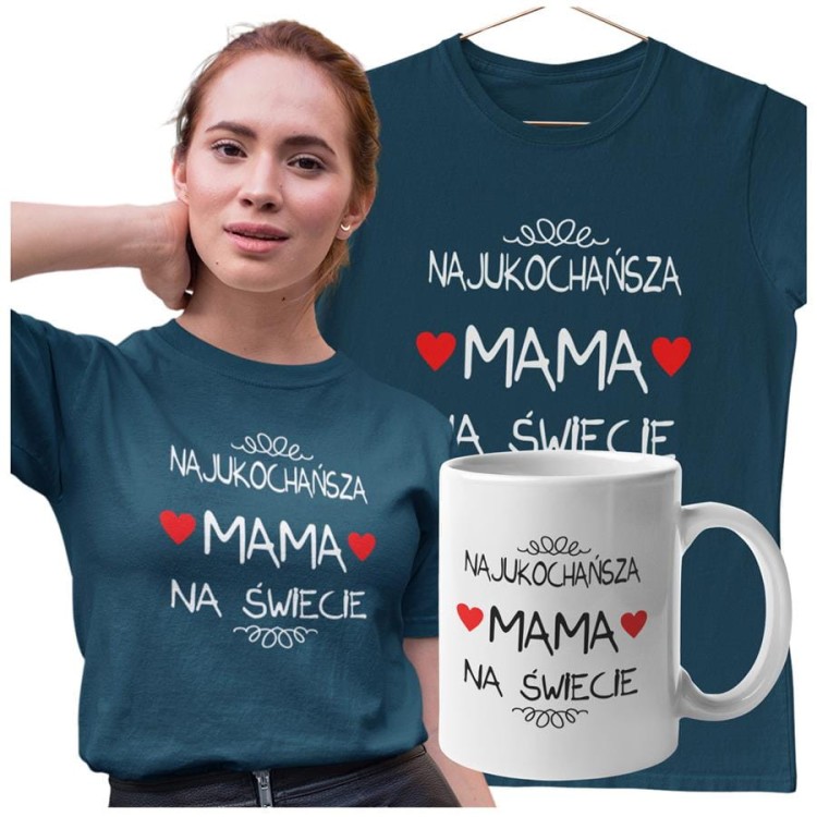 Koszulka dla Mamy na Dzień Mamy zestaw z kubkiem i nadrukiem Najukochańsza mama na świecie kolor petrol blue (1).jpg