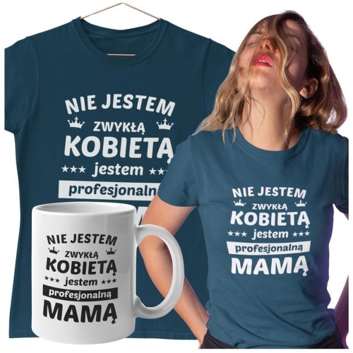 Koszulka dla Mamy na Dzień Mamy zestaw z kubkiem i nadrukiem Nie jestem zwykłą kobietą jestem profesjonalną mamą kolor petrol blue