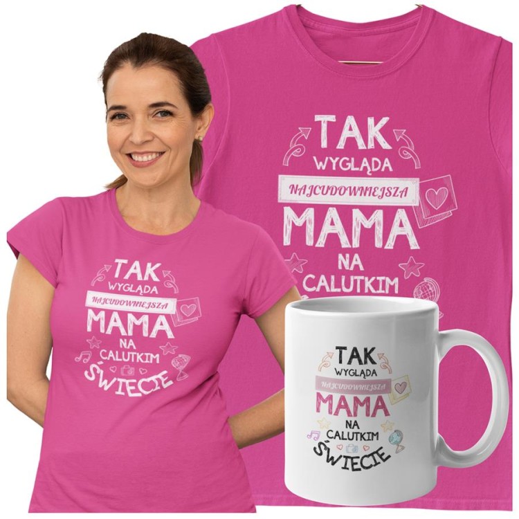 Koszulka dla Mamy na Dzień Mamy zestaw z kubkiem z nadrukiem Tak wygląda najcudowniejsza mama na calutkim świecie kolor różowy (3).jpg