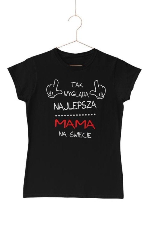 Koszulka dla Mamy na Dzień Mamy zestaw z kubkiem z nadrukiem Tak wygląda najlepsza mama na świecie kolor czarny (3).jpg