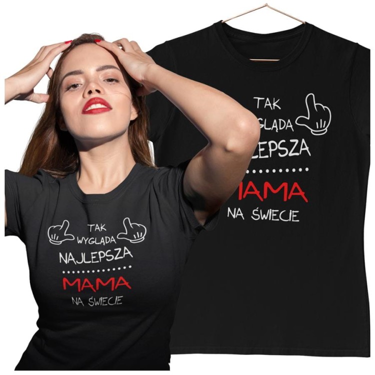 Koszulka dla Mamy na Dzień Mamy z nadrukiem Tak wygląda najlepsza mama na świecie kolor czarny.jpg
