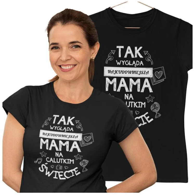 Koszulka dla Mamy na Dzień Mamy z nadrukiem Tak wygląda najcudowniejsza mama na calutkim świecie kolor czarny.jpg
