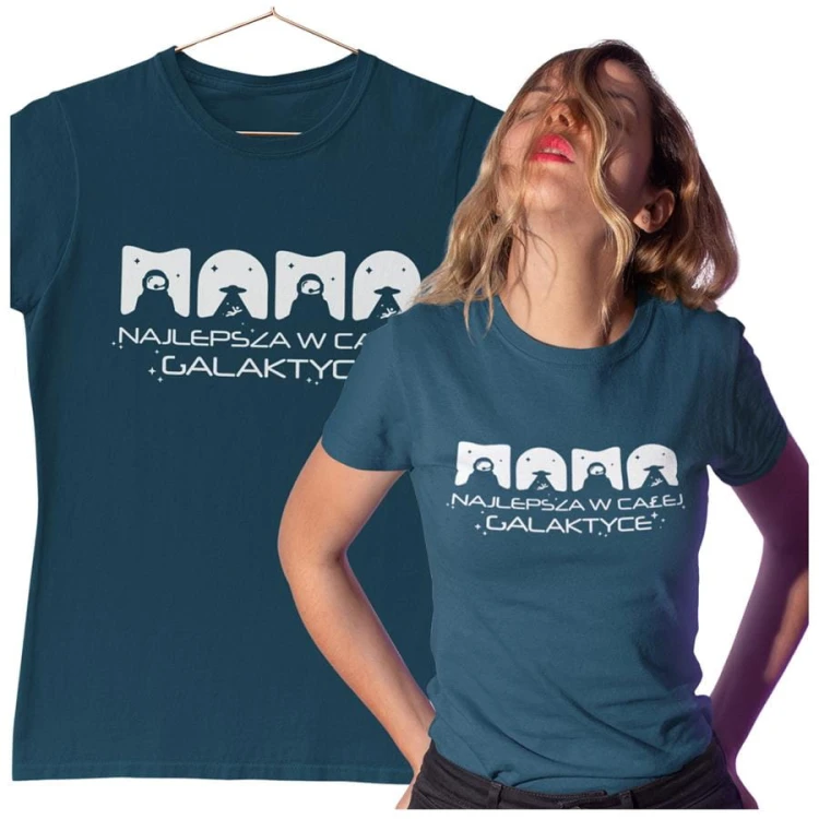 Koszulka dla Mamy na Dzień Mamy z nadrukiem MAMA najlepsza w całej galaktyce kolor petrol blue.jpg