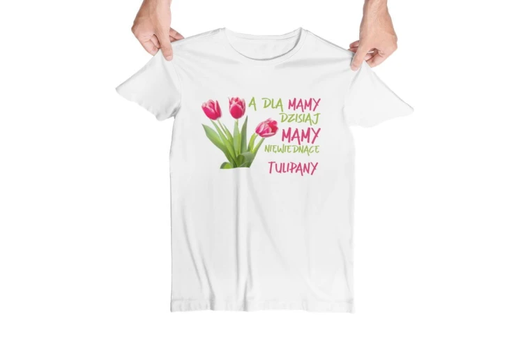 Koszulka dla Mamy na Dzień Mamy zestaw z kubkiem z nadrukiem A dla mamy dzisiaj mamy niewiędnące tulipany kolor biały (6).jpg
