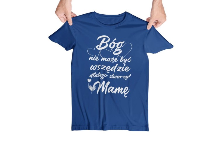 Koszulka dla Mamy na Dzień Mamy zestaw z kubkiem Bóg nie może być wszędzie dlatego stworzył Mamę 2.jpg