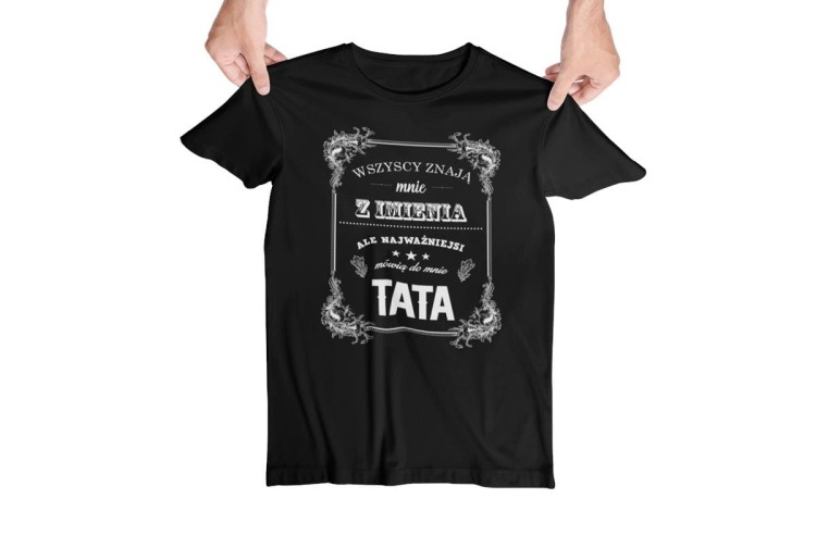 Koszulka dla Mamy i Taty na Dzień Matki i Ojca z napisem Wszyscy znają mnie z imienia ale najważniejsi mówią do mnie mama i Wszyscy znają mnie z imienia ale najważniejsi mówią do mnie  (4).jpg