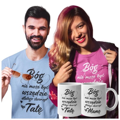 Koszulki dla Rodziców na Dzień Mamy i Taty zestaw z kubkami z napisem Bóg nie może być wszędzie dlatego stworzył Mamę i Bóg nie może być wszędzie dlatego stworzył Tatę w kolorze różowym i błękitn.jpg