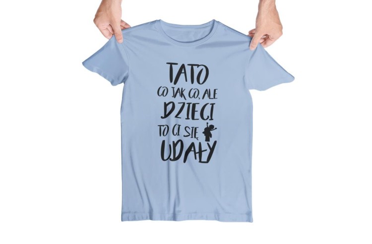 Koszulka dla Mamy i Taty na Dzień Matki i Ojca z napisem MAMO co jak co, ale dzieci to Ci się udały i TATO co jak co, ale dzieci to Ci się udały w kolorze różowym i błękitnym  (1).jpg