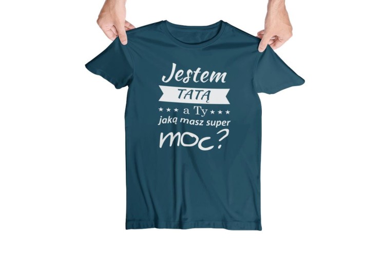 Koszulka dla Mamy i Taty na Dzień Matki i Ojca z napisem Jestem MAMĄ, a ty jaką masz super moc i Jestem TATĄ, a ty jaką masz super moc w kolorze petrol blue (1).jpg