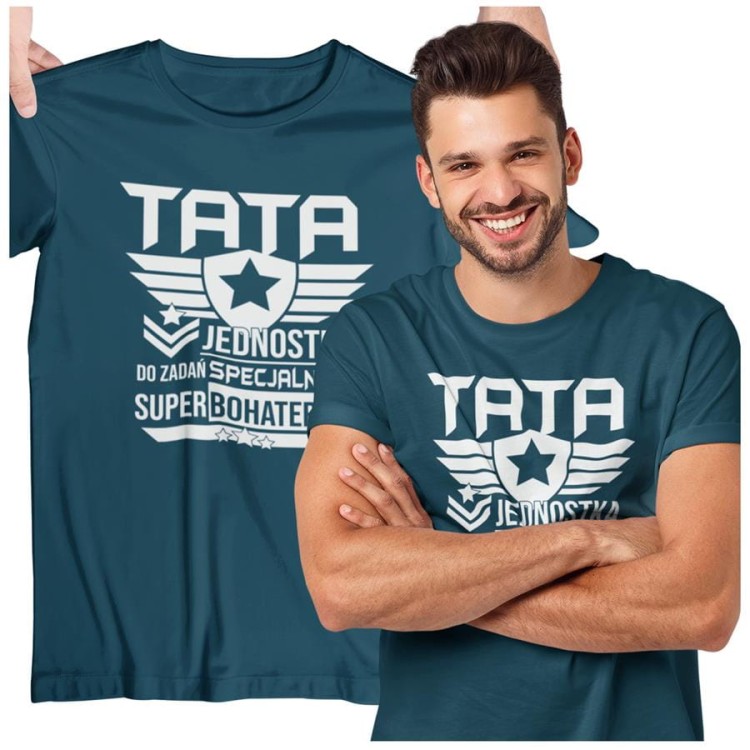 Koszulka dla TATY modny prezent na Dzień Ojca Stylowa koszulka  TATA JEDNOSTKA DO ZADAŃ SECJALNYCH SUPERBOHATERÓW kolor petrol blue (1).jpg