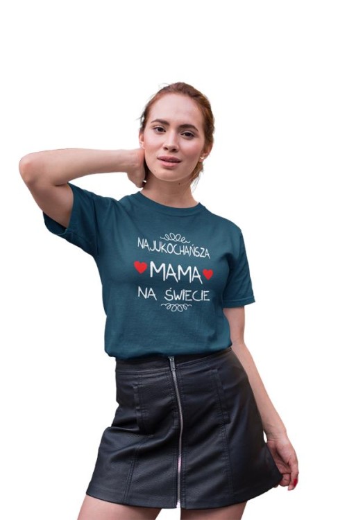 Koszulka dla Mamy na Dzień Mamy zestaw z kubkiem i nadrukiem Najukochańsza mama na świecie kolor petrol blue (3).jpg