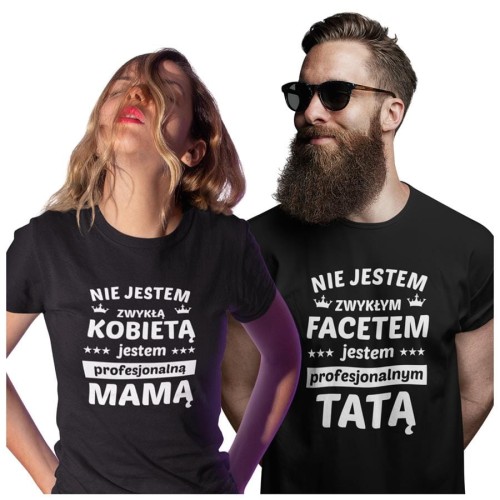 Zestaw koszulek dla rodziców na prezent koszulka dla mamy i taty Nie jestem zwykłym kobietą facetem jestem profesjonalną MAMĄ TATĄ czarny.jpg