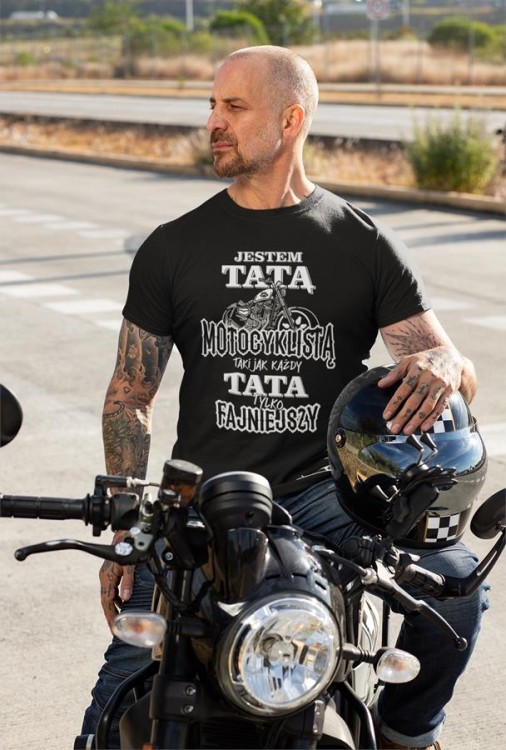 Koszulka dla TATY MOTOCYKLISTĄ BIKERME JESTEM TATĄ MOTOCYKLISTĄ TAKI JAK KAŻDY TATA TYLKO FAJNIEJSZY 4.jpg