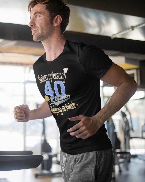 Koszulka na 40 urodziny na CZTERDZIESTKĘ Świeżo upieczony 40 latek Najlepszy na świecie kolor czarny (6).jpg