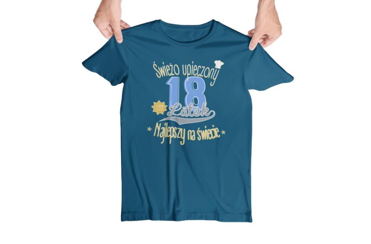 Koszulka na 18 urodziny na OSIEMNASTKĘ Świeżo upieczony 18 latek Najlepszy na świecie kolor petrol blue (3).jpg
