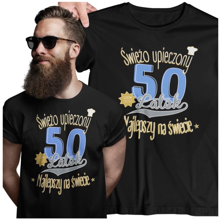 Koszulka na 50 urodziny na PIĘĆDZIESTKĘ Świeżo upieczony 50 latek Najlepszy na świecie kolor czarny (1).jpg