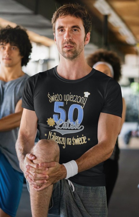 Koszulka na 50 urodziny na PIĘĆDZIESTKĘ Świeżo upieczony 50 latek Najlepszy na świecie kolor czarny (6).jpg