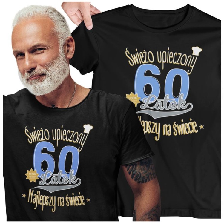 Koszulka na 60 urodziny naSZEŚĆDZIESTKĘ Świeżo upieczony 60 latek Najlepszy na świecie kolor czarny (4).jpg