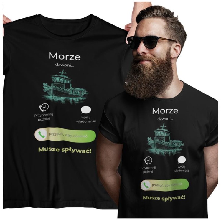 KOSZULKA MORZE DZWONI. MUSZĘ SPŁYWAĆ. KOSZULKA DLA RYBAKA (3).jpg