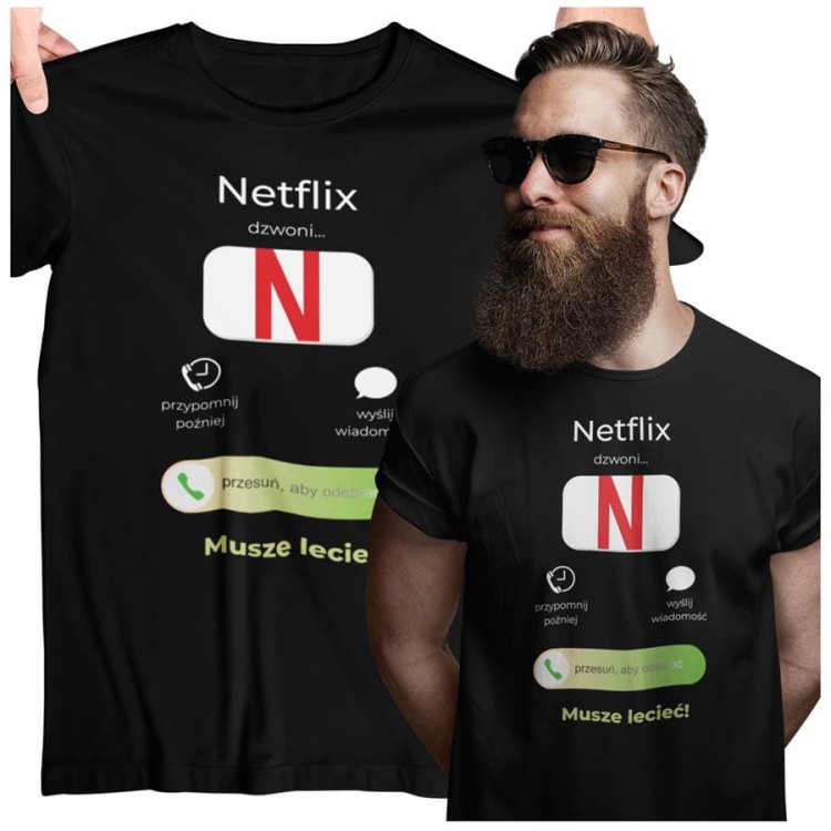 KOSZULKA NETFLIX DZWONI. MUSZĘ LECIEĆ. KOSZULKA DLA MIŁOŚNIKA SERIALI (3).jpg