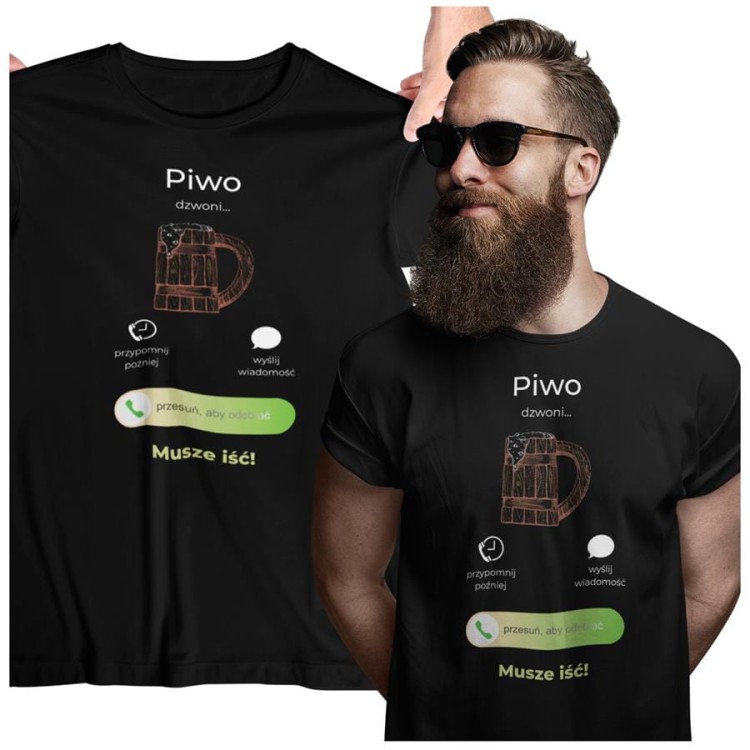 KOSZULKA PIWO DZWONI. MUSZĘ IŚĆ. KOSZULKA DLA PIWOSZA (3).jpg