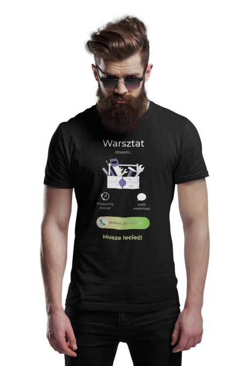KOSZULKA WARSZTAT DZWONI. MUSZĘ LECIEĆ. KOSZULKA DLA MAJSTERKOWICZA (2).jpg