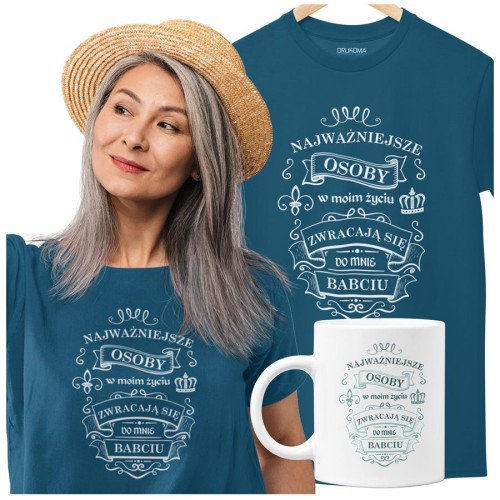 Koszulka dla Babci zestaw z kubkiem i koszulką na prezent z napisem Najważniejsze osoby w moim życiu zwracają się do mnie BABCIU.jpg