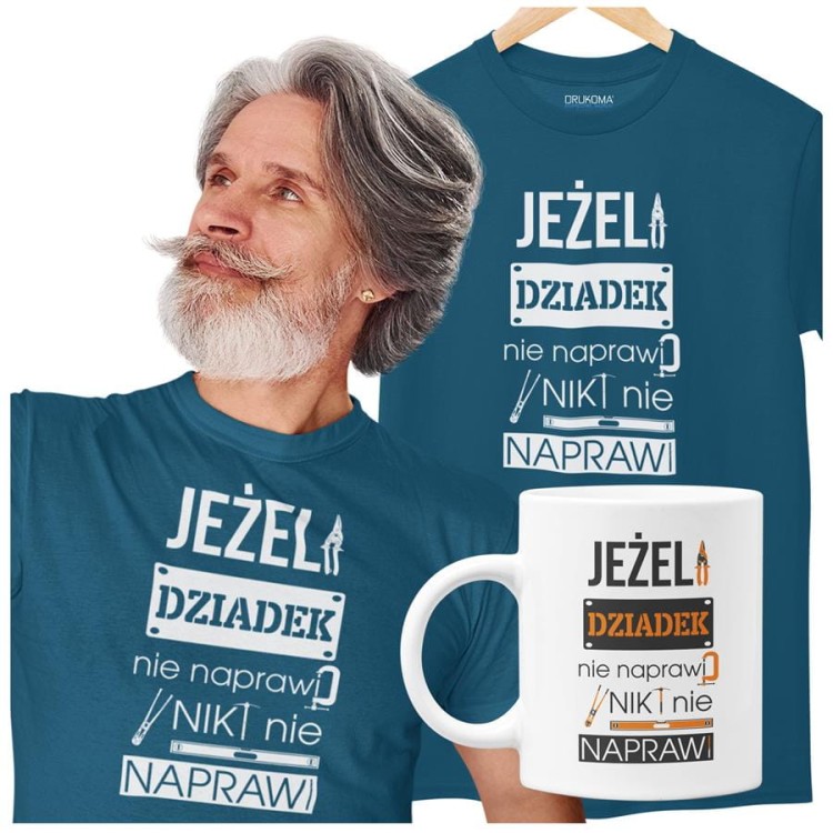 Koszulka dla Dziadka zestaw z kubkiem i koszulką na prezent z napisem Jeżeli dziadek nie naprawi to nikt nie naprawi w kolorze pet.jpg