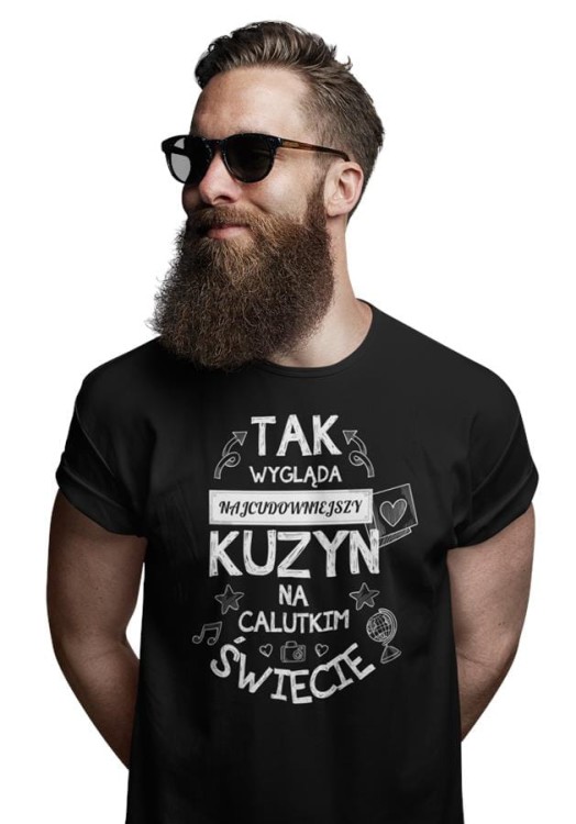 Koszulka dla Kuzyna modny prezent na Urodziny stylowa koszulka z napisem Tak wygląda najcud (1).jpg