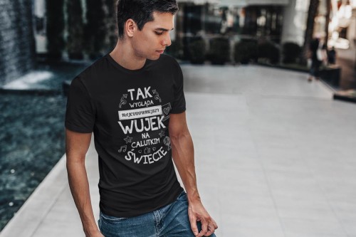 Koszulka dla Wujka modny prezent na Urodziny stylowa koszulka z napisem Tak wygląda najcu (4).jpg