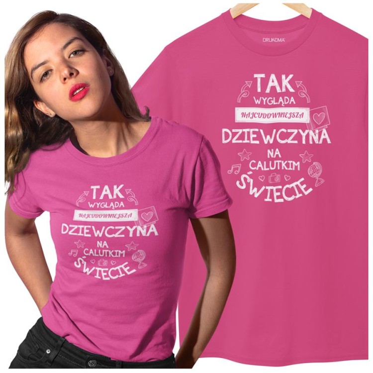 Koszulka dla Dziewczyny na Urodziny lub Walentynki z nadrukiem Tak wygląda najcudowni.jpg