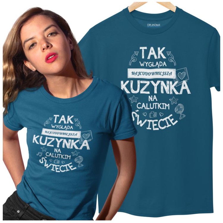 Koszulka dla Kuzynki na Urodziny z nadrukiem Tak wygląda najcudowniejsza Kuzynka .jpg
