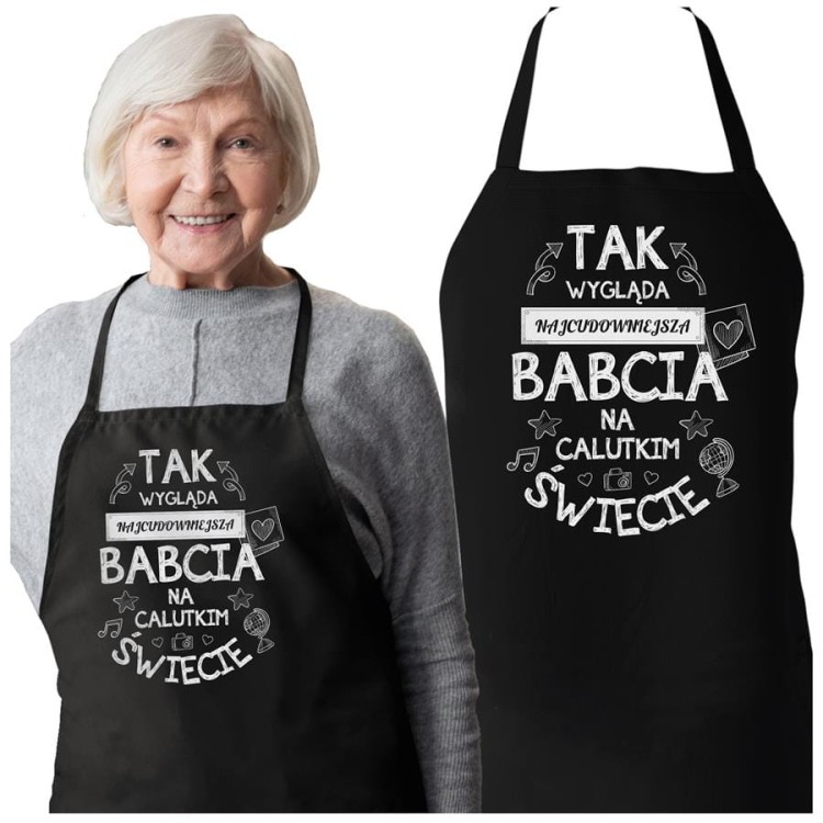 Fartuch dla Babci na prezent na Dzień Babci z napisem Tak wygląda najcudowniejsza Babcia na calutkim świecie (1).jpg