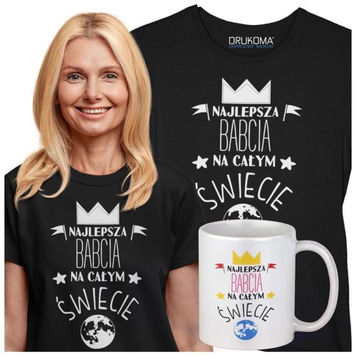 Koszulka z kubkiem dla Babci na Dzień Babci z napisem NAJLEPSZA BABCIA NA ŚWIECIE kolor c (6).jpg