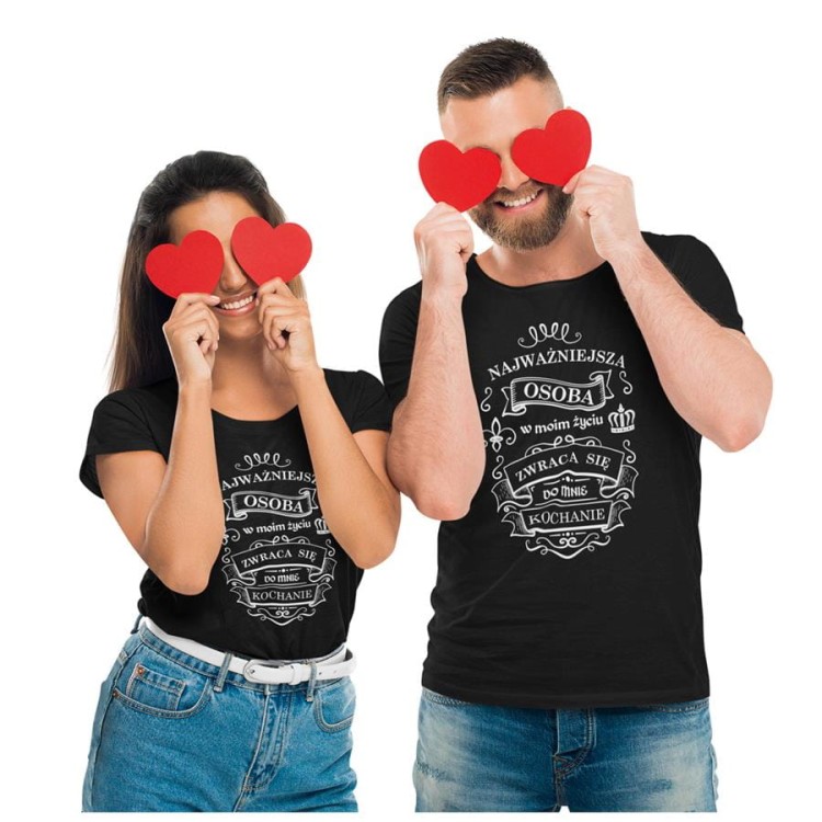 KOSZULKI DLA PAR NA WALENTYNKI PREZENT NAJWAŻNIEJSZA OSOBA MÓWI DO MNIE KOCHANIE (1).jpg