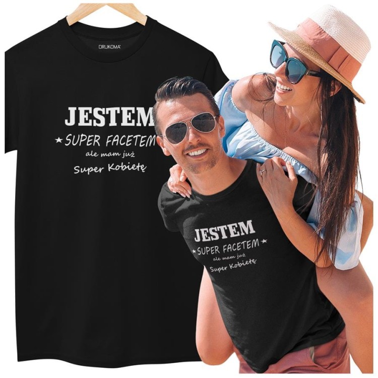 KOSZULKA NA WALENTYNKI PREZENT DLA CHŁOPAKA JESTEM SUPER FACETEM ALE MAM JUŻ SUPER KOBIETĘ (1).jpg