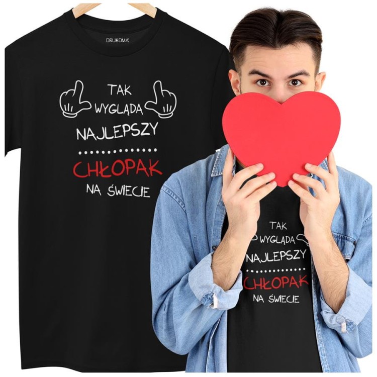 KOSZULKA NA WALENTYNKI PREZENT DLA CHŁOPAKA TAK WYGLĄDA CHŁOPAK  (1).jpg