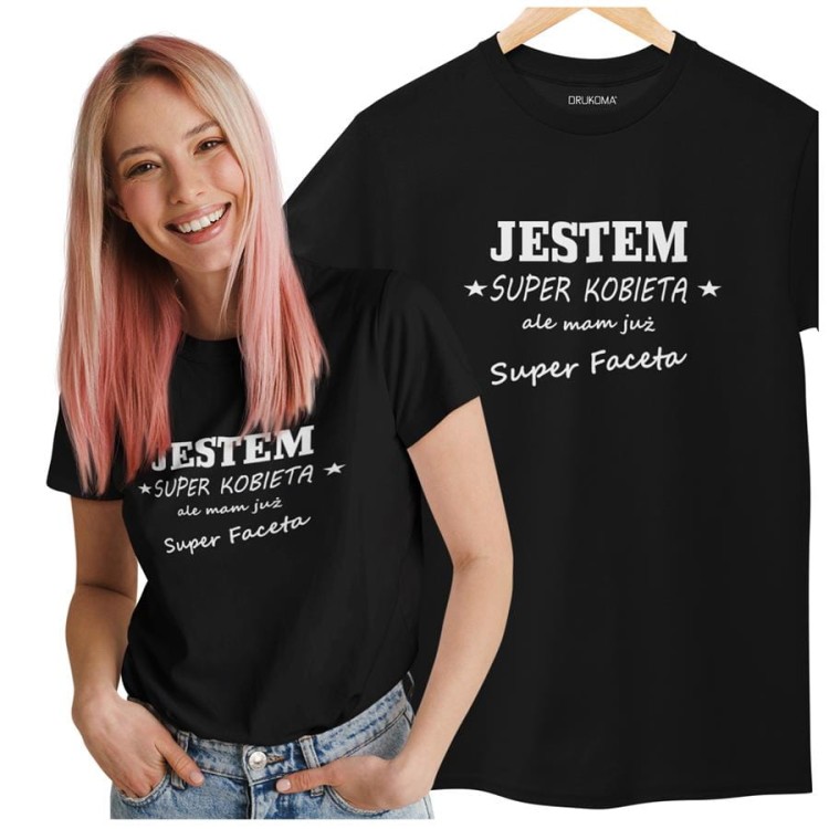 KOSZULKA DLA  KOBIETY NA WALENTYNKI JESTEM SUPER KOBIETĄ ALE MAM JUŻ SUPER FACETA KOLOR CZARNY (5).jpg