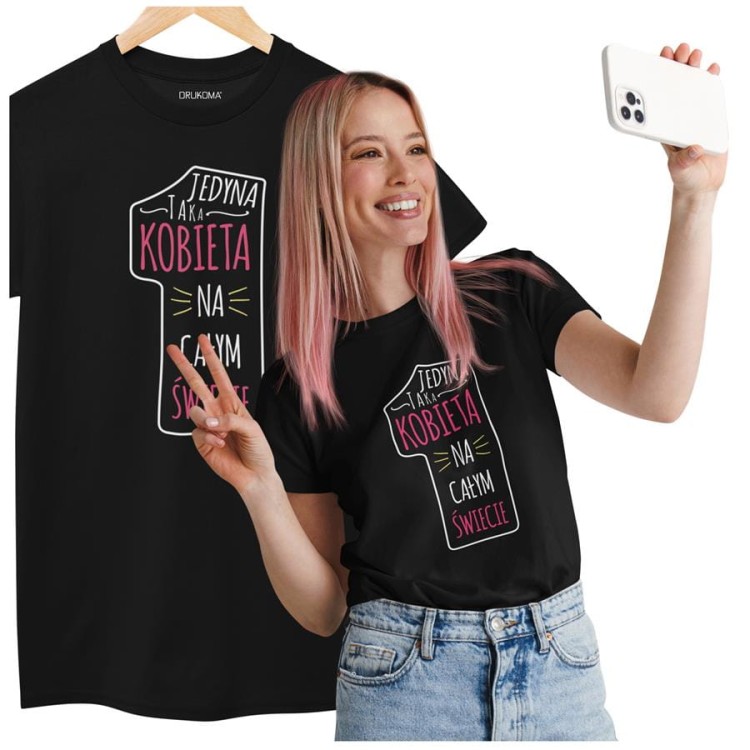 KOSZULKA DLA DZIEWCZYNY NA WALENTYNKI PREZENT JEDYNA TAKA KOBIETA NA CAŁYM ŚWIECIE  KOLOR CZARNY (8).jpg