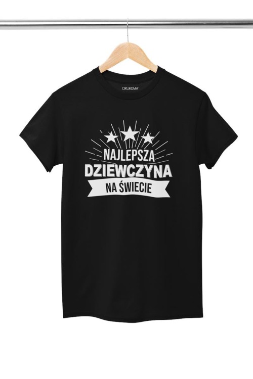 KOSZULKA DLA DZIEWCZYNY NA WALENTYNKI PREZENT NAJLEPSZA DZIEWCZYNA NA ŚWIECIE KOLOR CZARNY (1).jpg