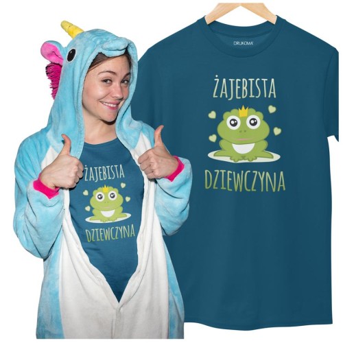 KOSZULKA DLA DZIEWCZYNY NA WALENTYNKI PREZENT ŻAJEBISTA DZIEWCZYNA  KOLOR PETROL BLUE (1).jpg