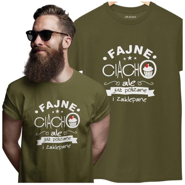 KOSZULKA NA WALENTYNKI PREZENT DLA CHŁOPAKA FAJNE CIACHO, ALE JUŻPOLIZANE I ZAKLEPANE KOLOR KHAKI (1).jpg