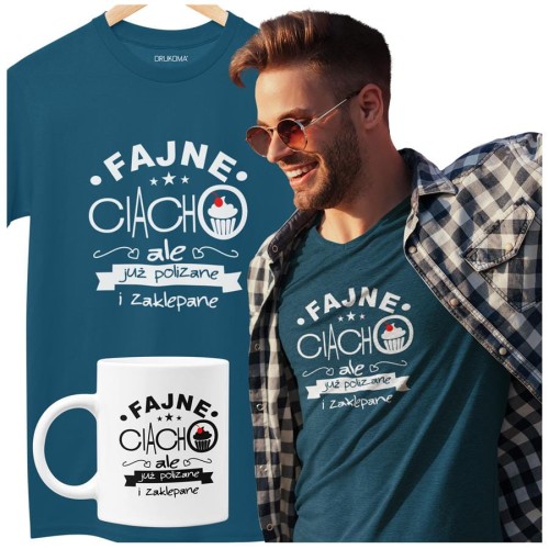 Koszulka dla Chłopaka w zestawie z kubkiem z nadrukiem FAJNE CIACHO, ALE JUŻ POLIZANE I ZAKLEPANE KOLOR PETROL BLUE (1).jpg