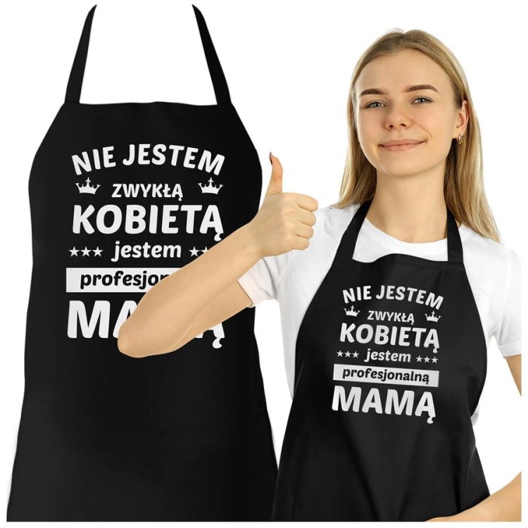 Fartuch Kuchenny dla Mamy z nadrukiem Nie jestem zwykłą kobietą jestem profesjonalną mamą Upominek Grill Dzień Matki (1).jpg