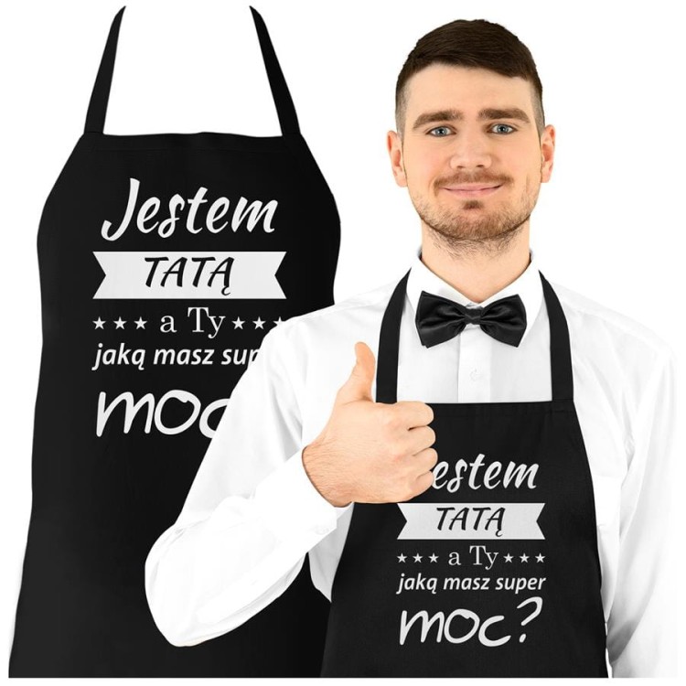 Fartuch Kuchenny dla Taty z nadrukiem Jestem Tatą, a Ty jaką masz super moc Upominek Grill Dzień Ojca (2).jpg