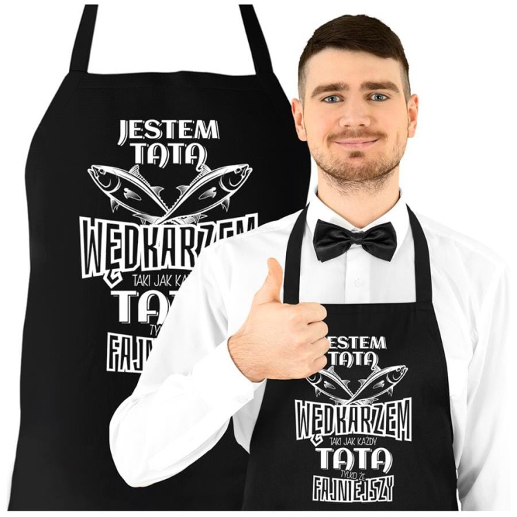 Fartuch Kuchenny dla Taty z nadrukiem Jestem Tatą wędkarzem, taki jak każdy Tata, tylko że fajniejszy Upominek Grill Dzień Ojca  (1).jpg