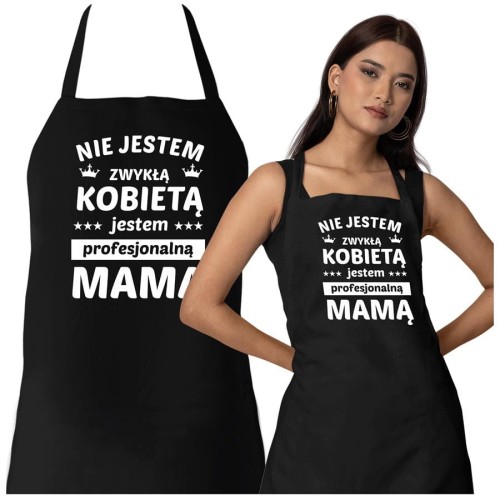 Fartuch Kuchenny dla Mamy z nadrukiem Nie jestem zwykłą kobietą jestem profesjonalną mamą Upominek Grill Dzień Matki.jpg